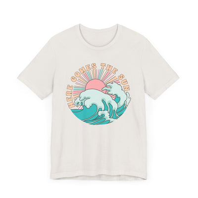Here Comes The Sun Unisex Jersey Short Sleeve Tee