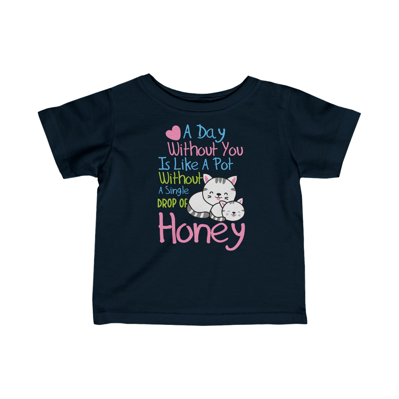 A Day Without You Infant Fine Jersey Tee