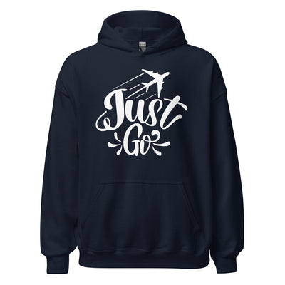 Just Go Unisex Hoodie